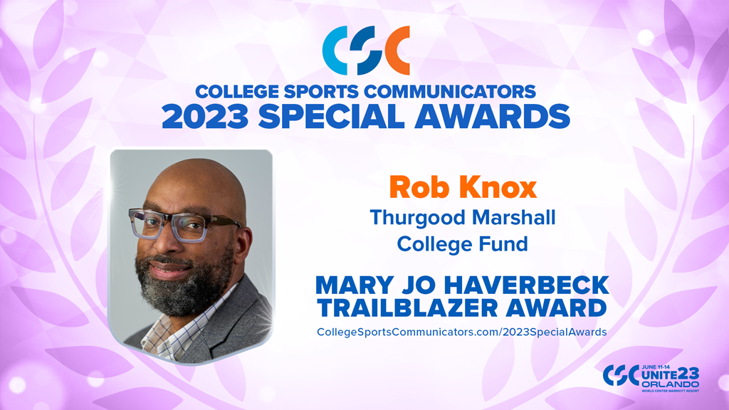2023 Special Awards Salute: Rob Knox (Thurgood Marshall College Fund), Mary Jo Haverbeck Trailblazer Award