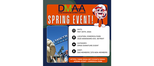 DMAA Spring Event at Comerica Park
