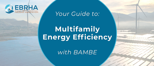 Your Guide to Multifamily Energy Efficiency with BAMBE