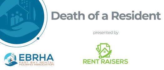Death of a Resident: Responsibilities, Rights & Best Practices