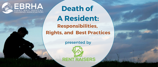 Death of a Resident: Responsibilities, Rights & Best Practices
