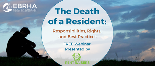 The Death of a Resident: Responsibilities, Rights & Best Practices