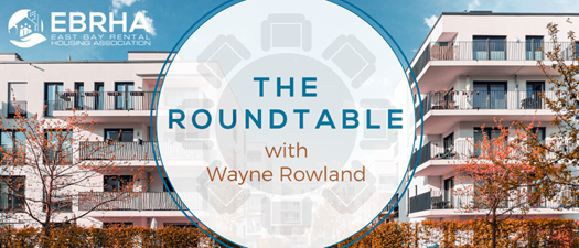 The Roundtable with EBRHA Board President Wayne Rowland