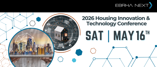EBRHA Next: Housing Innovation & Tech Conference 2026