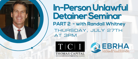 In-Person Unlawful Detainer Instructional Seminar - Part 2