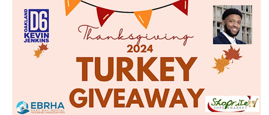 Volunteer for Oakland District 6 Turkey Giveaway