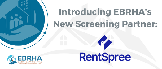 Introducing RentSpree: EBRHA's Newest Renter Screening Partner