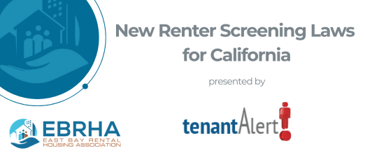 New Renter Screening Laws for California presented by TenantAlert