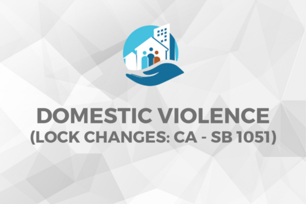 CA - Domestic Violence (Lock Changes) (SB 1051)
