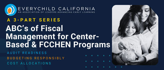 ABC's of Fiscal Management for Center-Based & FCCHEN Programs