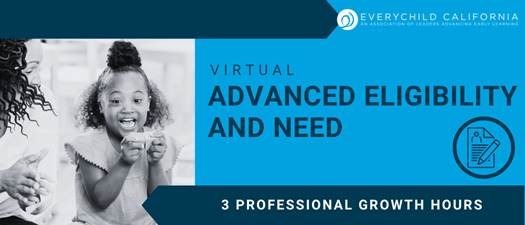 Advanced Eligibility and Need