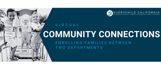 Community Connections: Enrolling Families Between Two Departments