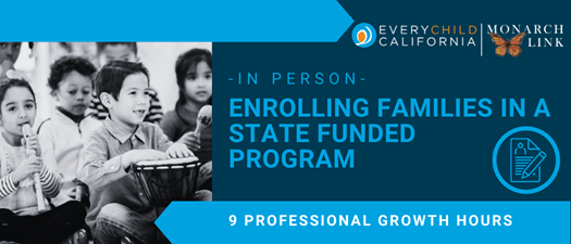 Northern Enrolling Families in a State Funded Program