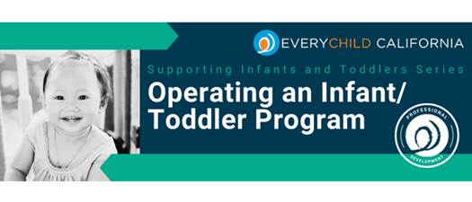 Operating an Infant/Toddler Program