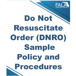 Do Not Resuscitate Order (DNRO) Sample Policies and Procedures
