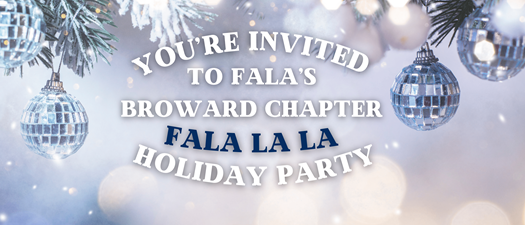 Broward Chapter Holiday Party | 12.12.2024