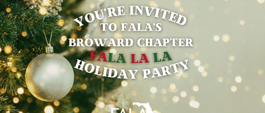 FALA's Broward Holiday Party | 12.15.2023