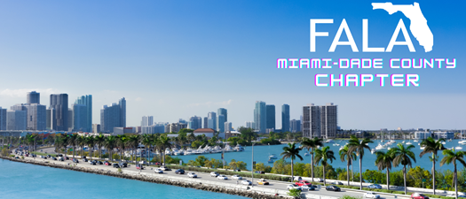 FALA's Miami-Dade County Chapter Meeting | 1.10.2024