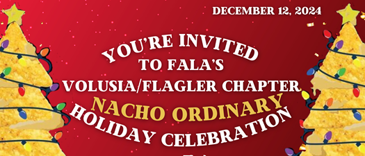 FALA's Volusia/Flagler Holiday Party | 12.12.24