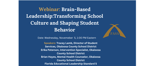 Brain-Based Leadership: Transforming School Culture and Shaping Student Behavior