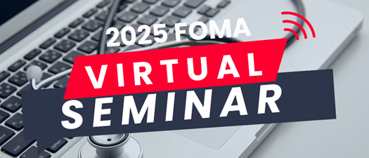 2025 FOMA Virtual Seminar
