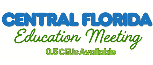 Central FL Education Meeting - 062526