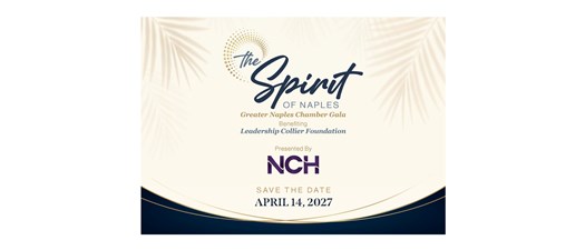 The Spirit of Naples - Greater Naples Chamber Gala 2027
