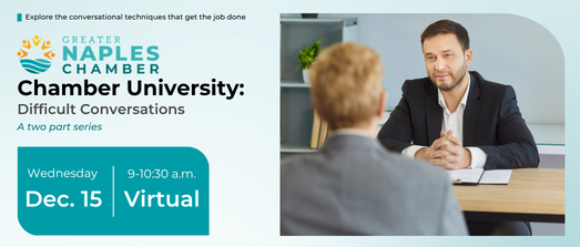 🎓 Chamber University - Difficult Conversations | A Two Part Series