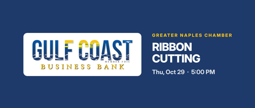 ✂️Ribbon Cutting for Gulf Coast Business Bank on Thursday, October 29th at 5:00pm