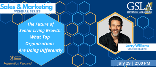 Webinar: Sales & Marketing Series | The Future of Senior Living Growth: What Top Organizations Are Doing Differently
