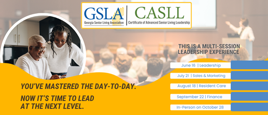 Certificate of Advanced Senior Living Leadership Program (CASLL)
