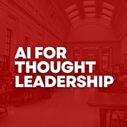 AI for Thought Leadership Fall 2026