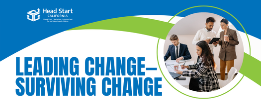 Leading Change—Surviving Change