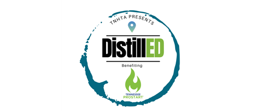 DistillED: A Cocktail Competition Benefiting TN ProStart