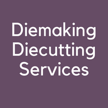 Diemaking/Diecutting Services
