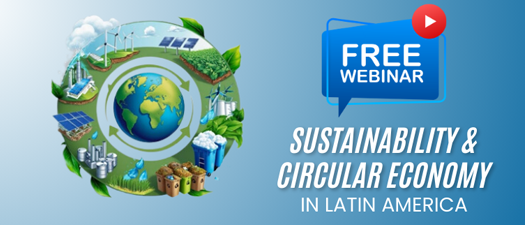 Webinar: Sustainability & Circular Economy in LATAM