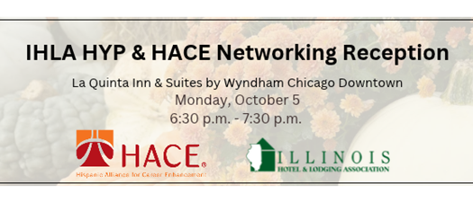 IHLA HYP & HACE Networking Reception
