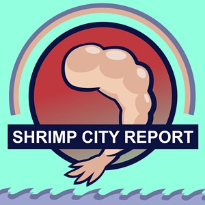 Photo of Shrimp City Report Podcast