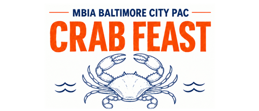 MBIA Baltimore City PAC Crab Feast Fundraiser