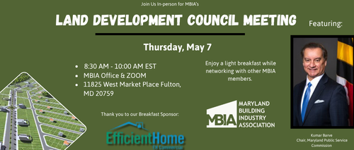 Land Development Council Meeting feat. Guest Speaker Kumar Barve, Public Service Commissioner