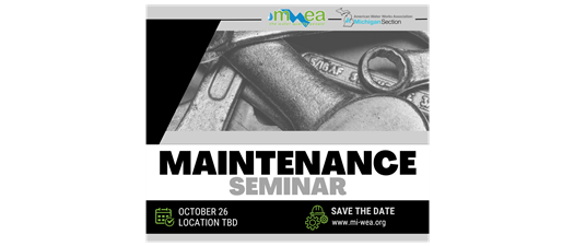 MWEA and MI-AWWA Maintenance Seminar 