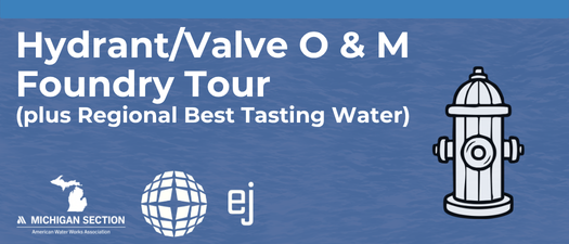 Hydrant/Valve O & M and Foundry Tour