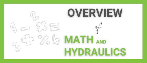 Overview of Math and Hydraulics