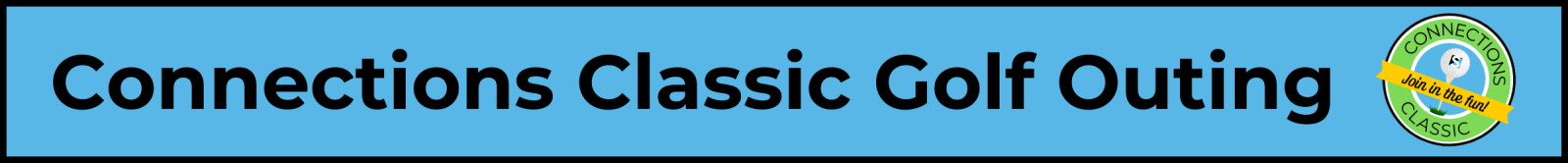 Connections Classic Golf Outing