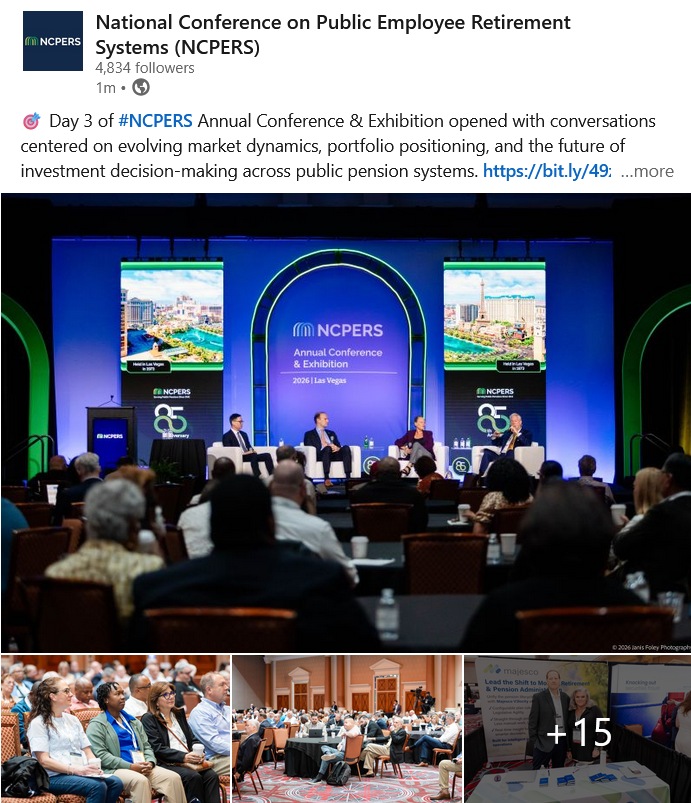 Screenshot of a LinkedIn post from NCPERS showing presenters on stage, audience participants, and exhibitors at the 2026 Annual Conference & Exhibition (ACE)