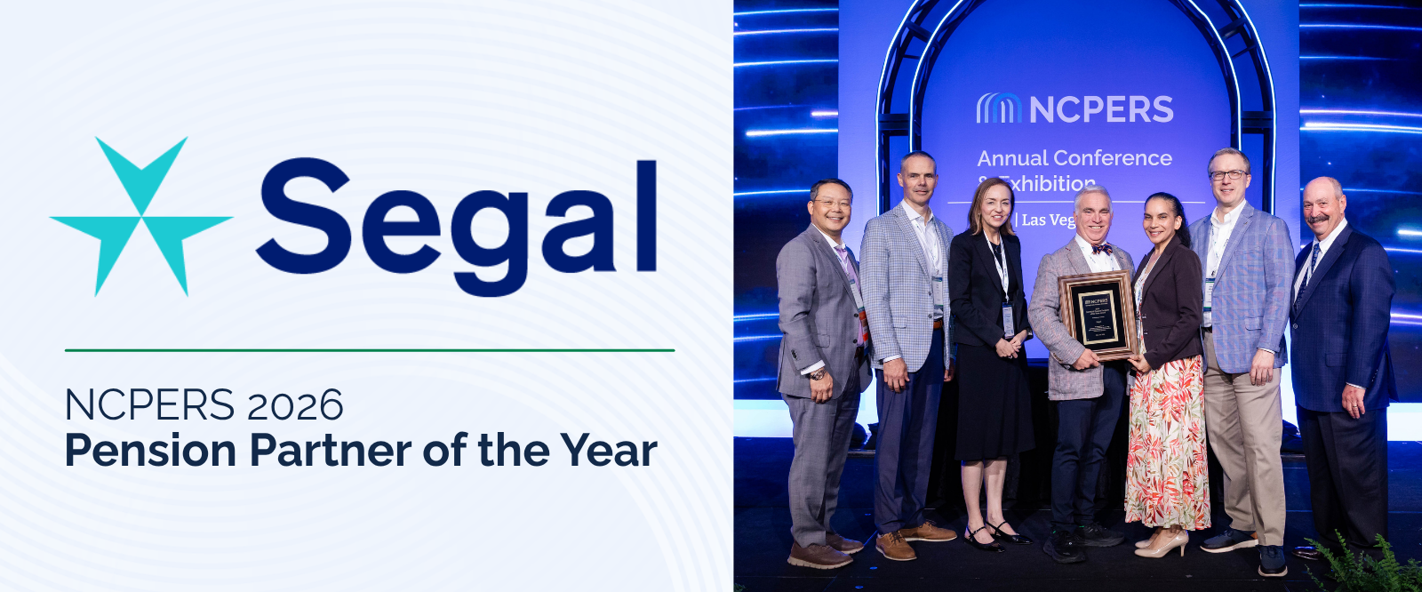 Segal logo alongside a group photo of Segal representatives receiving the NCPERS 2026 Pension Partner of the Year award on stage at the NCPERS Annual Conference & Exhibition in Las Vegas