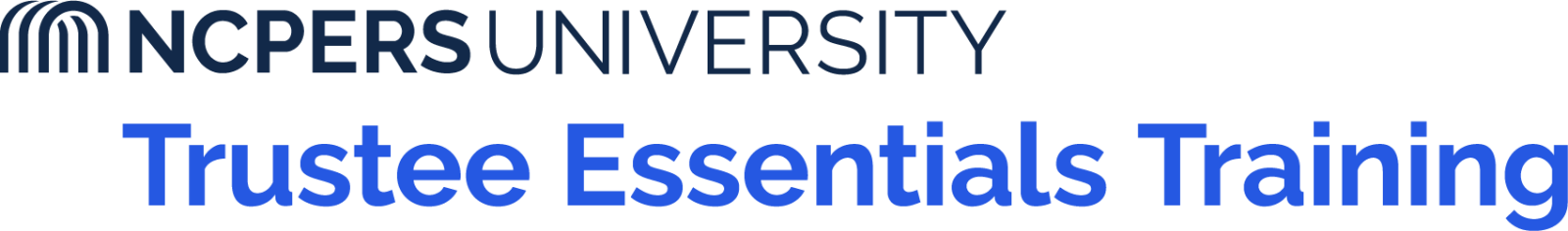 NCPERS University - Trustee Essentials Training