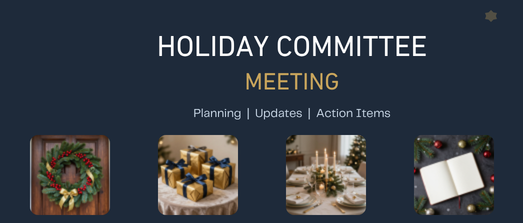 Holiday Party Committee Meeting