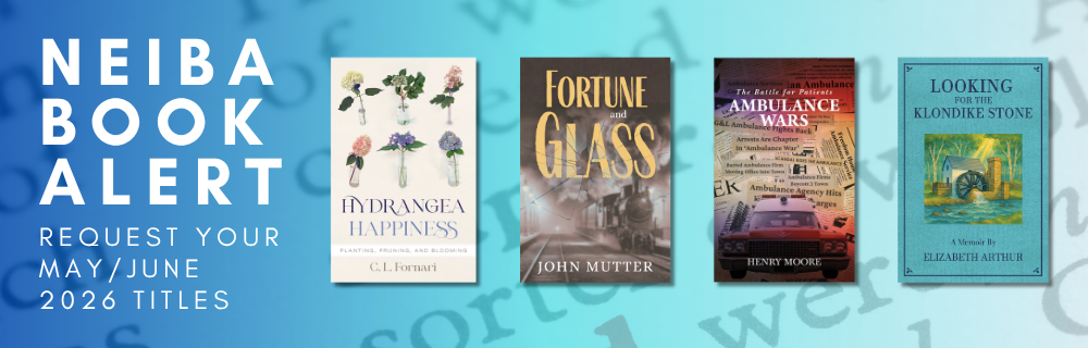 NEIBA Book Alert: Request your May/June titles today!