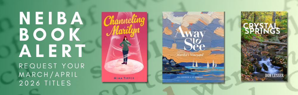 NEIBA Book Alert: Request Your March/April 2026 Titles
